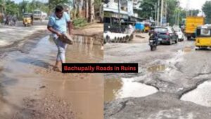 Bachupally roads left in disrepair as municipal authorities fail to act