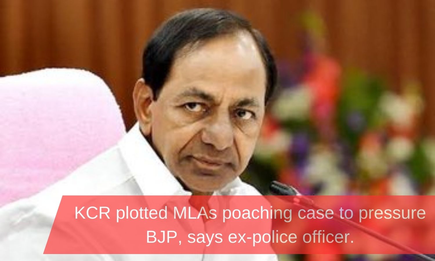 Kcr Used Mlas Poaching Case To Compromise Bjp