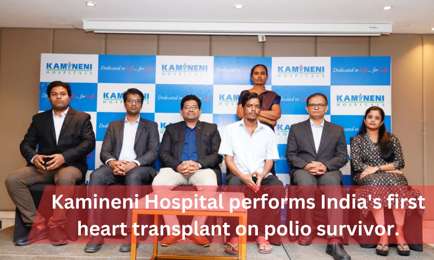 Kamineni Hospital Performs India's First Heart Transplant On Polio Survivor.