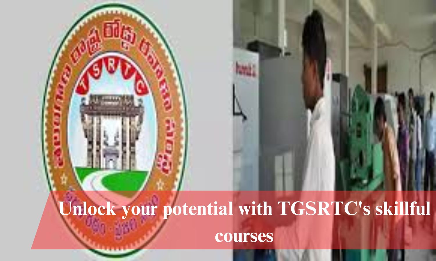 Tgsrtc Training Institute To Offer Skillful Courses To Students.
