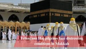 Haj pilgrims ordeal due to lack of facilities in Makkah
